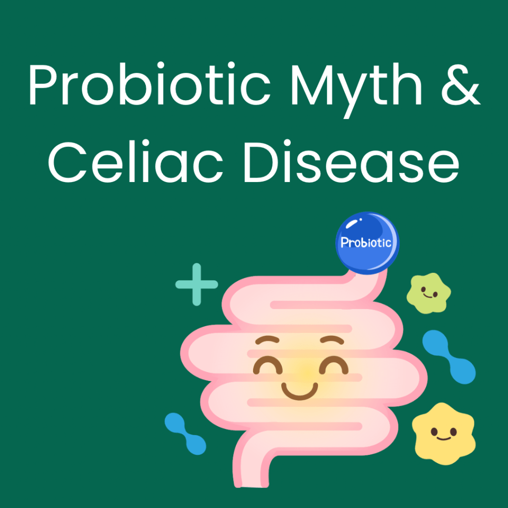 probiotic myth-1 - Trusted Resource for Celiac Disease.