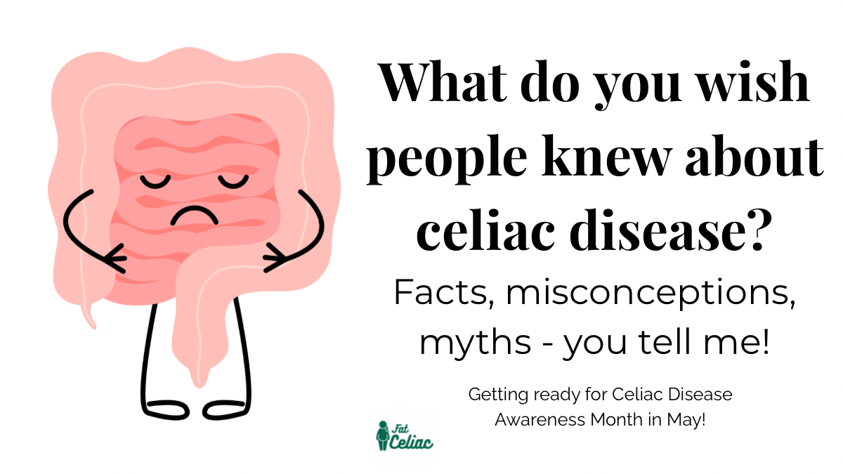 Sad, pink small intestine with text asking what celiac patients wish people knew