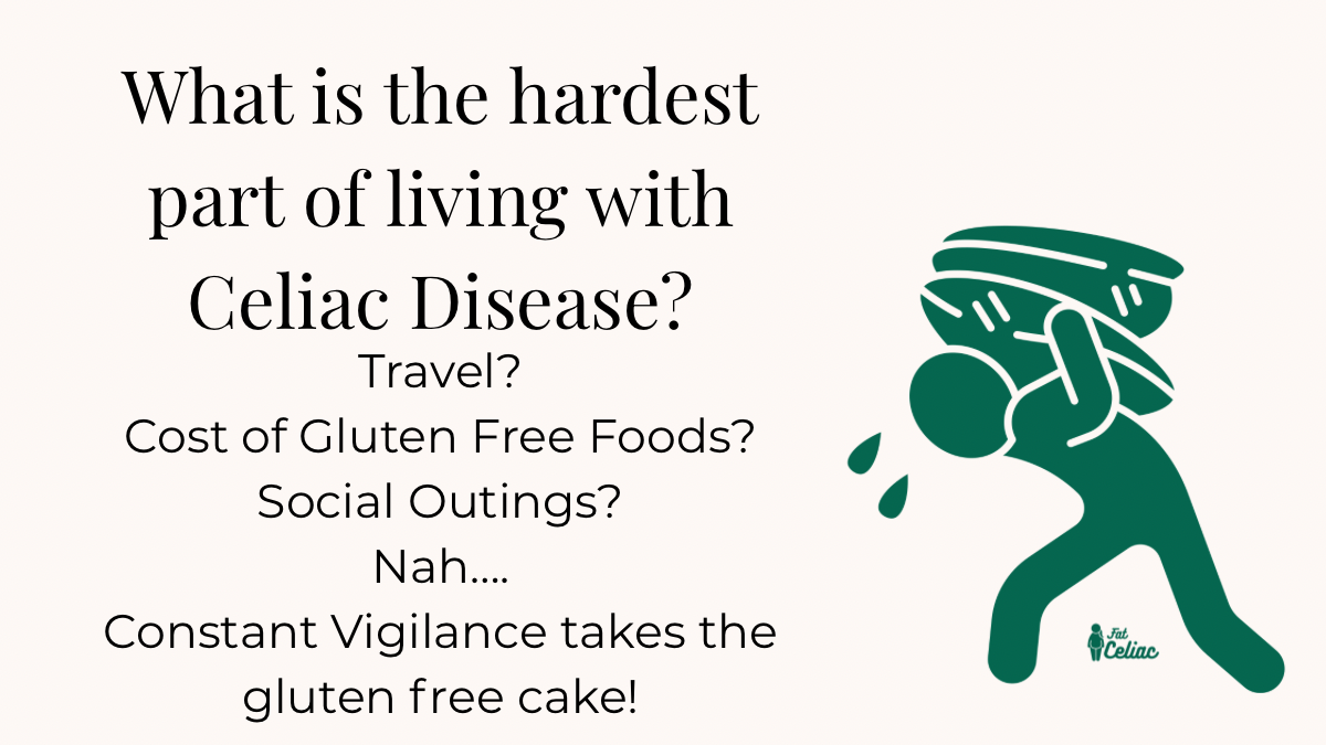 The Hardest Part of Living With Celiac Disease (And How to Cope)