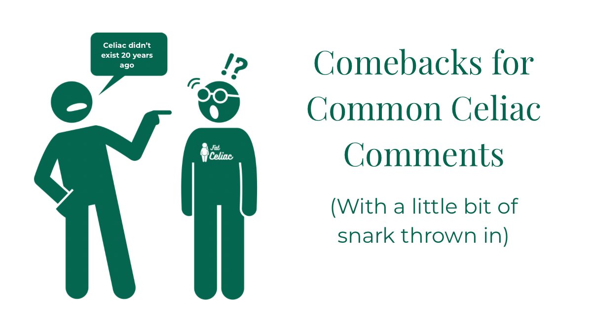 Comebacks for Common Celiac Myths (With a Little Snark)