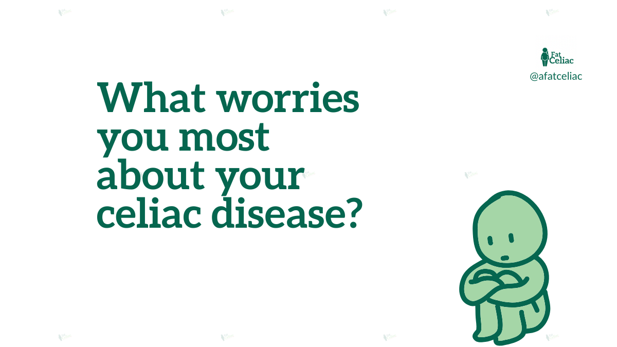 A small, worried figure sitting alone beside the question, “What worries you most about your celiac disease?”