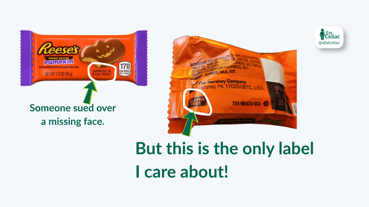 Reese’s Pumpkin vs. Cup: Gluten-Free Label Comparison - The Best Celiac Resource Two candy bars with green arrows highlighting a missing face on the wrapper, paired with the caption about caring only about the label.